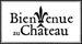 Bienvenue au château Bienvenue au château