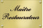 Maitres Restaurateurs Maitres Restaurateurs